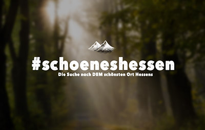 #schoeneshessen - Die Suche nach DEM schönsten Ort Hessens